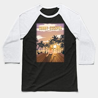 Sunny Escapes Baseball T-Shirt